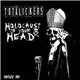 Totälickers / Holocaust In Your Head - Totälickers / Holocaust In Your Head